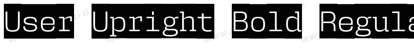 User Upright Bold Regular字体转换